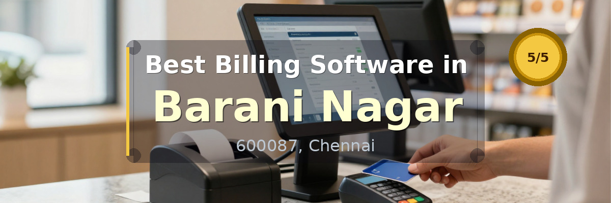 Billing Software in Barani Nagar Chennai - Wondersoft