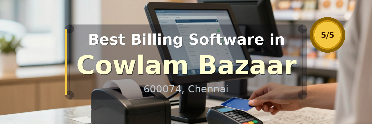 Billing Software in Cowlam Bazaar Chennai - Wondersoft
