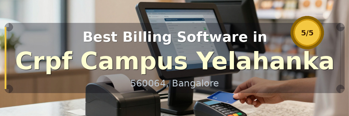 Billing Software in Crpf Campus Yelahanka Bangalore - Wondersoft