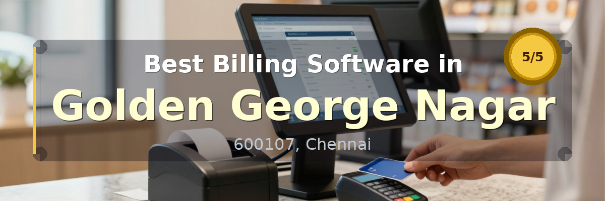 Billing Software in Golden George Nagar Chennai - Wondersoft