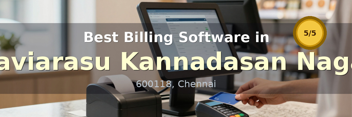 Billing Software in Kaviarasu Kannadasan Nagar Chennai - Wondersoft