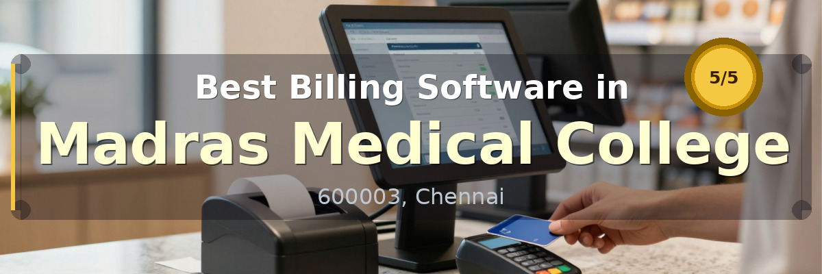 Billing Software in Madras Medical College Chennai - Wondersoft