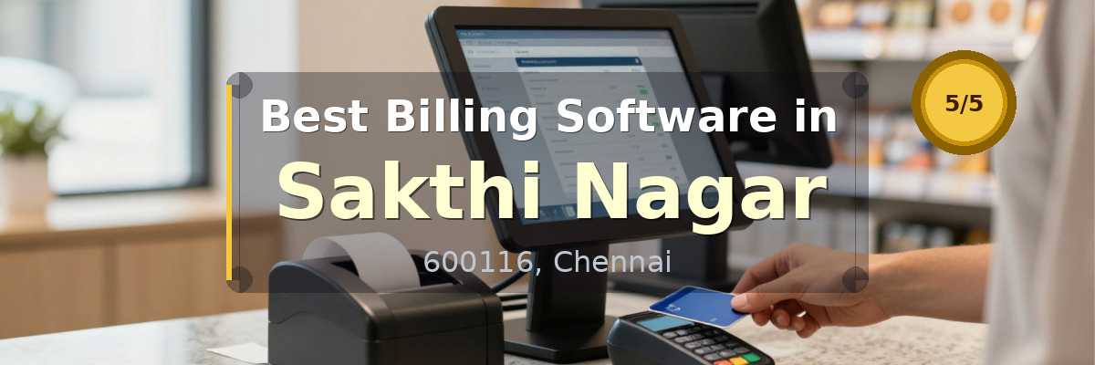 Billing Software in Sakthi Nagar Chennai - Wondersoft