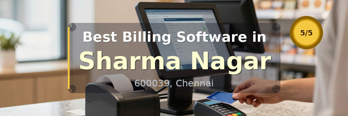 Billing Software in Sharma Nagar Chennai - Wondersoft