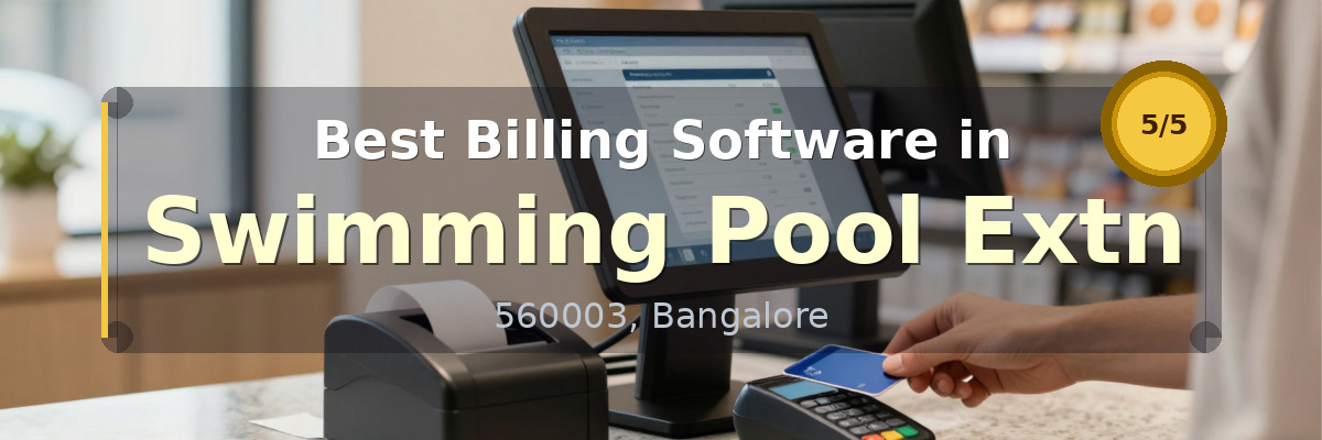 Billing Software in Swimming Pool Extn Bangalore - Wondersoft