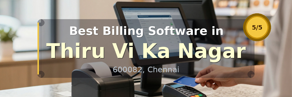 Billing Software in Thiru Vi Ka Nagar Chennai - Wondersoft