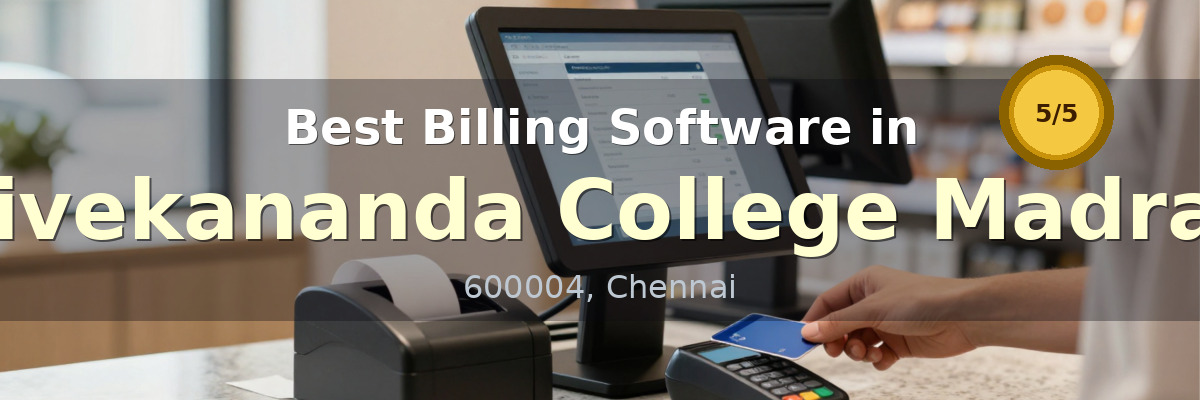 Billing Software in Vivekananda College Madras Chennai - Wondersoft