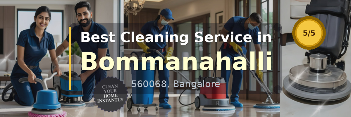 Cleaning Service in Bommanahalli Bangalore - Deepcare