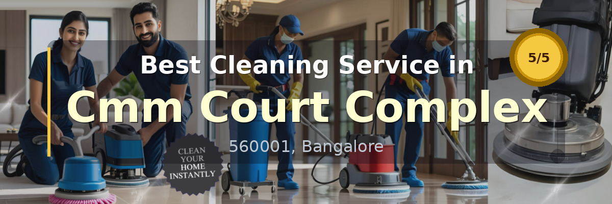 Cleaning Service in Cmm Court Complex Bangalore - Deepcare