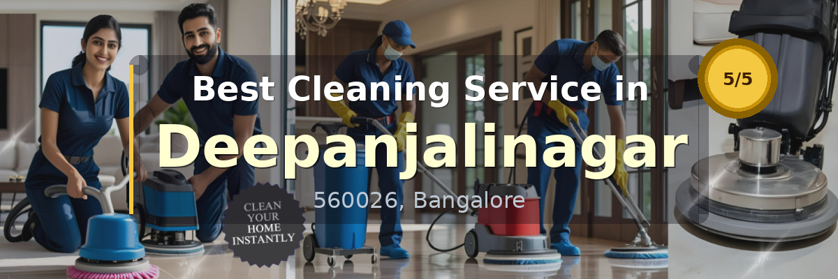 Cleaning Service in Deepanjalinagar Bangalore - Deepcare