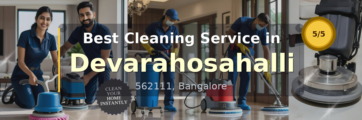Cleaning Service in Devarahosahalli Bangalore - Deepcare