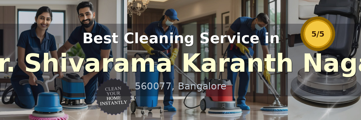 Cleaning Service in Dr. Shivarama Karanth Nagar Bangalore - Deepcare