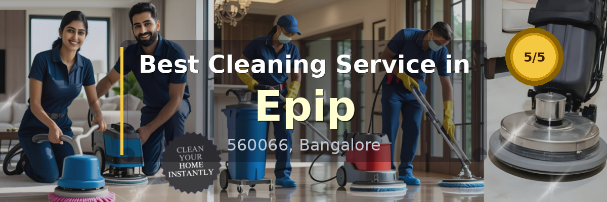 Cleaning Service in Epip Bangalore - Deepcare