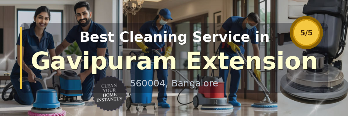 Cleaning Service in Gavipuram Extension Bangalore - Deepcare