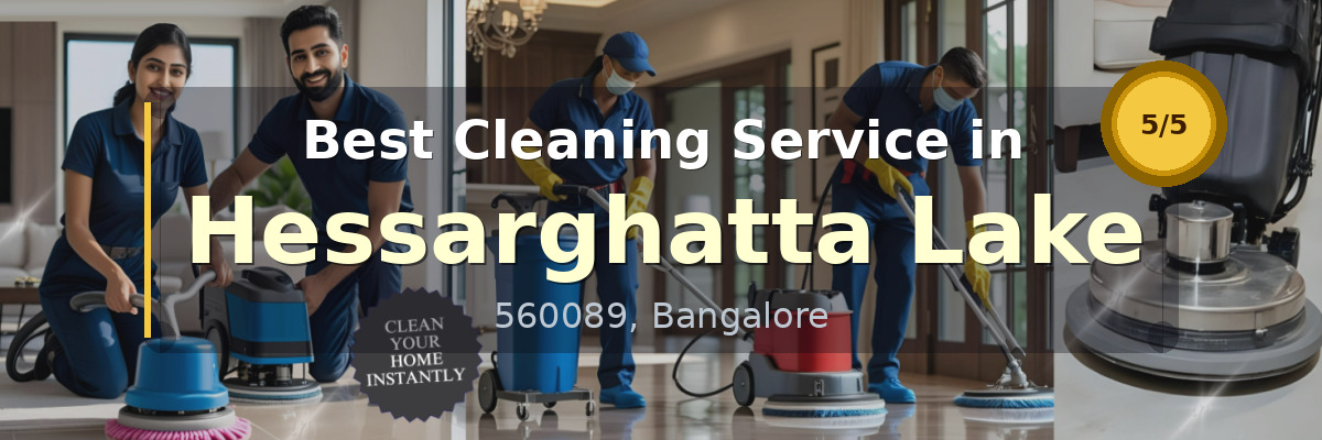 Cleaning Service in Hessarghatta Lake Bangalore - Deepcare