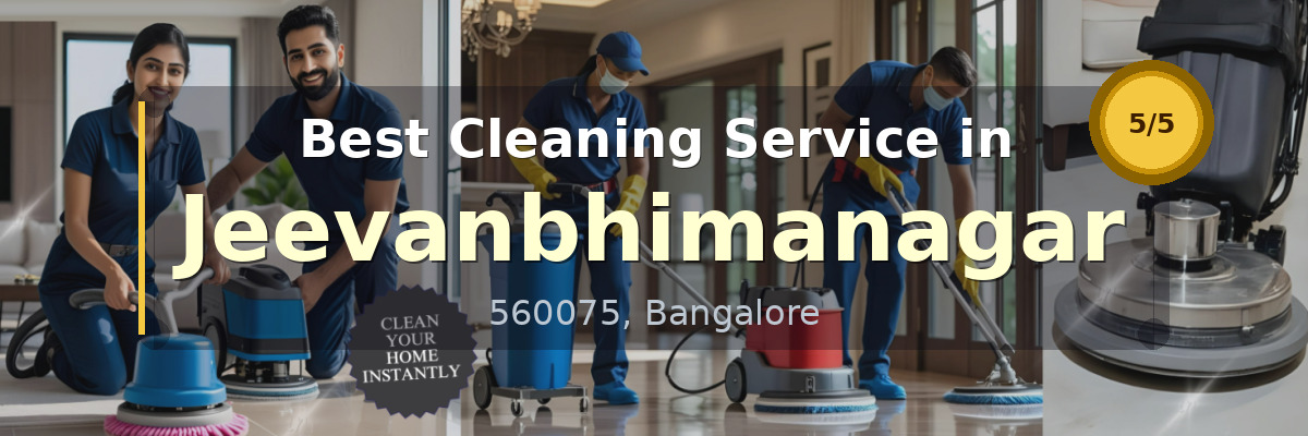 Cleaning Service in Jeevanbhimanagar Bangalore - Deepcare