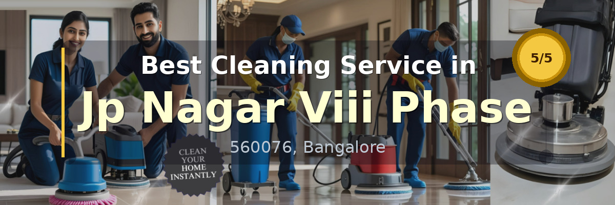 Cleaning Service in Jp Nagar Viii Phase Bangalore - Deepcare