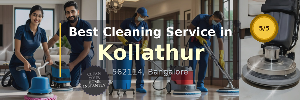 Cleaning Service in Kollathur Bangalore - Deepcare