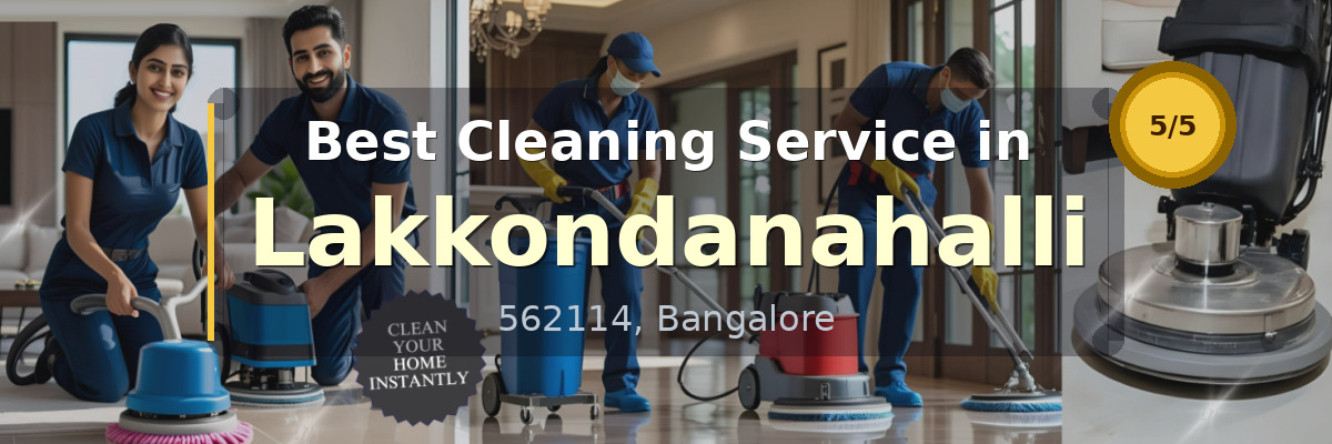Cleaning Service in Lakkondanahalli Bangalore - Deepcare