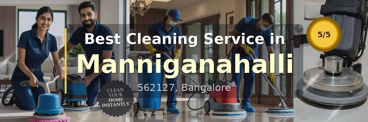 Cleaning Service in Manniganahalli Bangalore - Deepcare