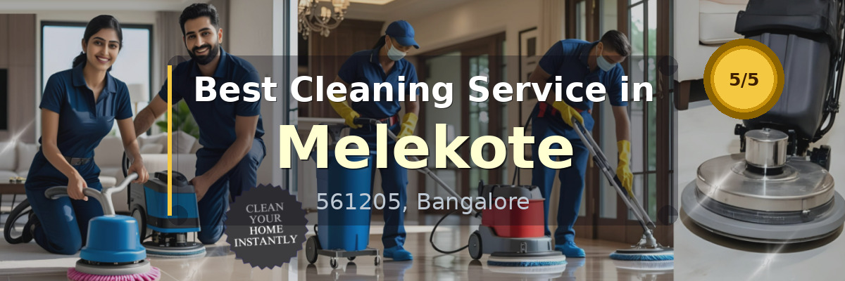 Cleaning Service in Melekote Bangalore - Deepcare