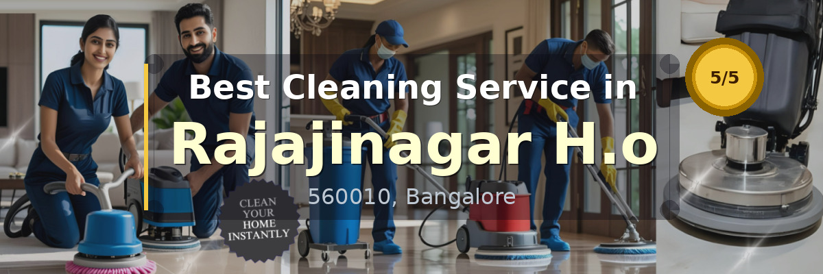 Cleaning Service in Rajajinagar H.o Bangalore - Deepcare