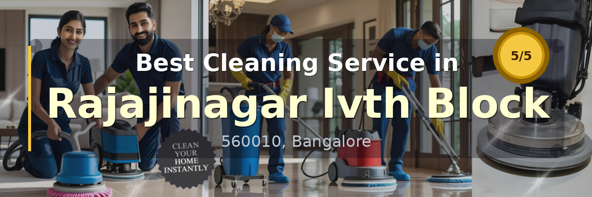 Cleaning Service in Rajajinagar Ivth Block Bangalore - Deepcare
