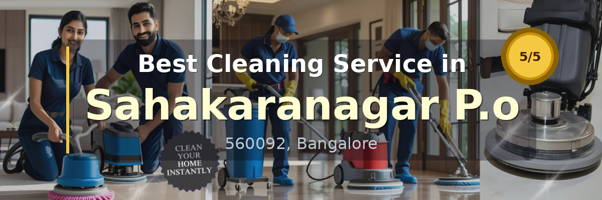 Cleaning Service in Sahakaranagar P.o Bangalore - Deepcare