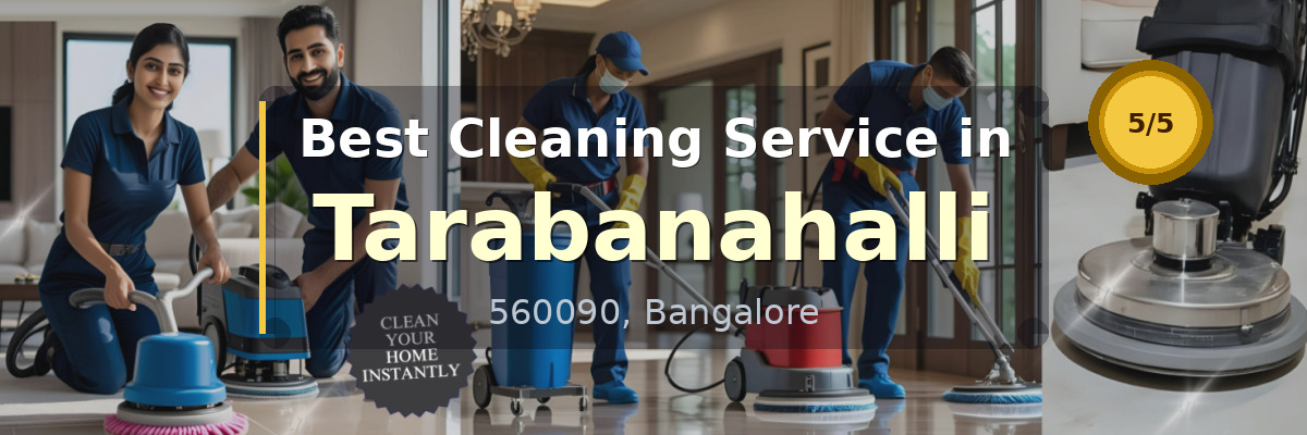 Cleaning Service in Tarabanahalli Bangalore - Deepcare