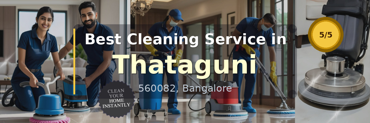 Cleaning Service in Thataguni Bangalore - Deepcare