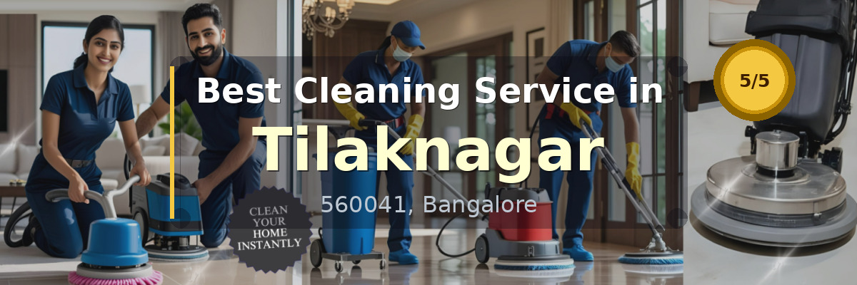 Cleaning Service in Tilaknagar Bangalore - Deepcare