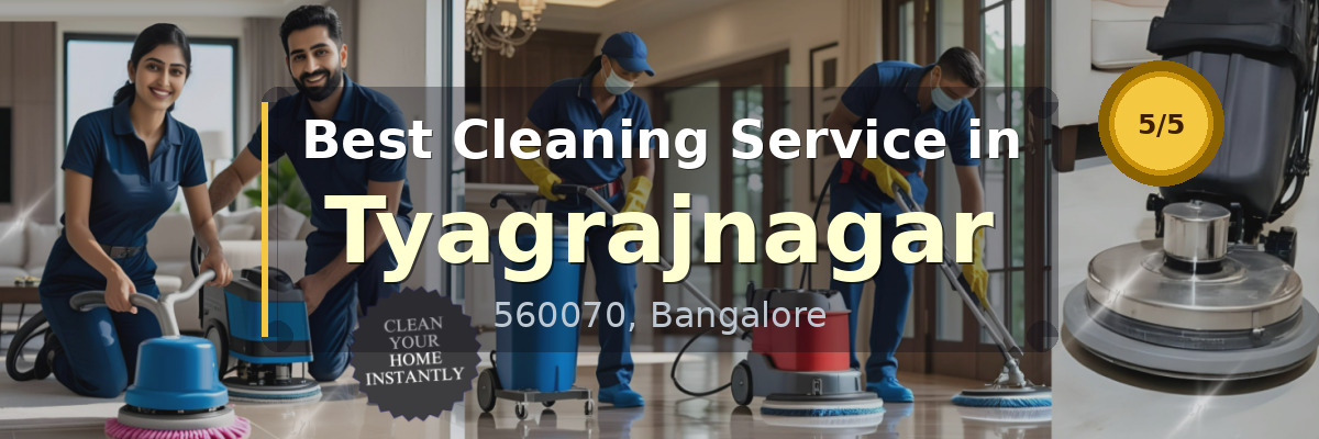 Cleaning Service in Tyagrajnagar Bangalore - Deepcare