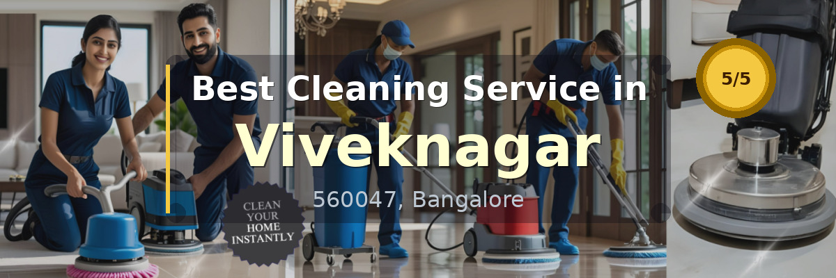 Cleaning Service in Viveknagar Bangalore - Deepcare