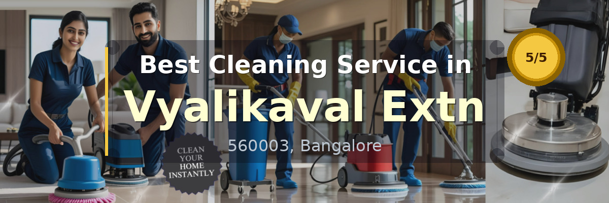 Cleaning Service in Vyalikaval Extn Bangalore - Deepcare