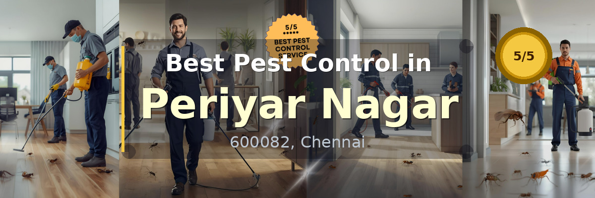 Pest Control in Periyar Nagar Chennai - Vijay Pest Control