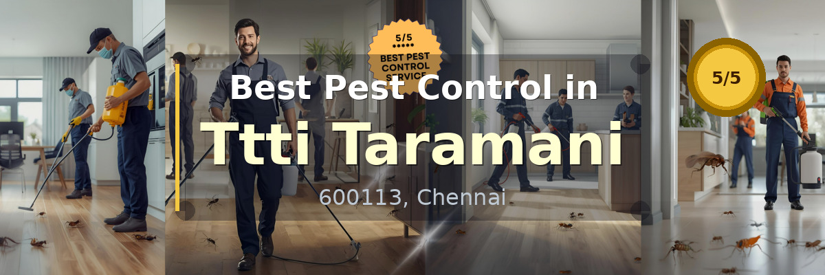 Pest Control in Ttti Taramani Chennai - Vijay Pest Control