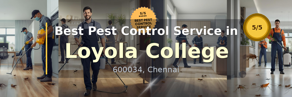 Pest Control Service in Loyola College Chennai - Vijay Pest Control