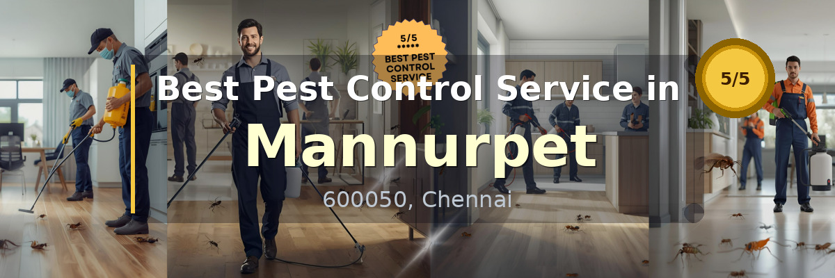 Pest Control Service in Mannurpet Chennai - Vijay Pest Control
