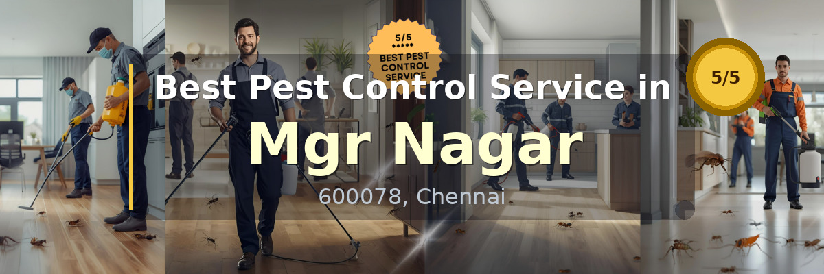 Pest Control Service in Mgr Nagar Chennai - Vijay Pest Control