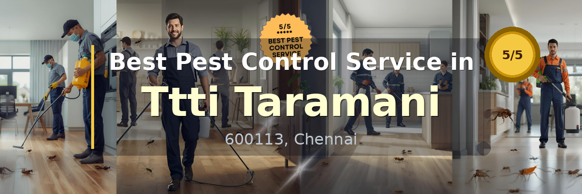 Pest Control Service in Ttti Taramani Chennai - Vijay Pest Control