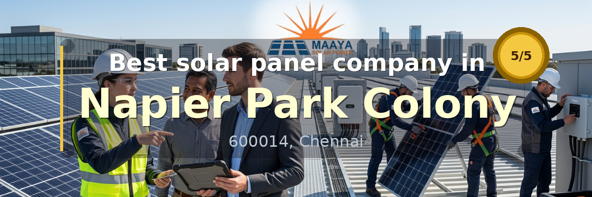 solar panel company in Napier Park Colony Chennai - Maaya Solar Power Tech