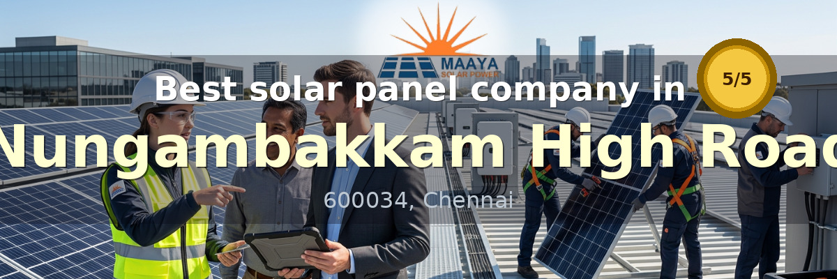 solar panel company in Nungambakkam High Road Chennai - Maaya Solar Power Tech