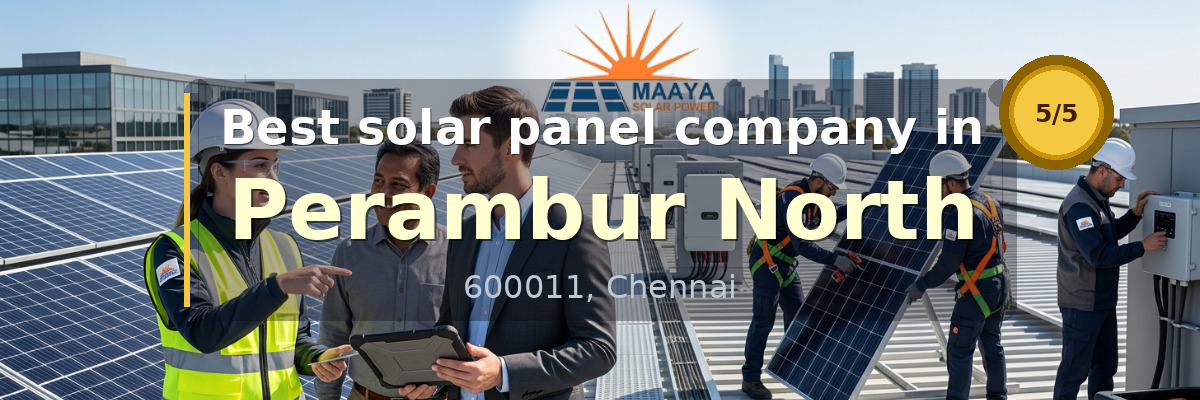 solar panel company in Perambur North Chennai - Maaya Solar Power Tech