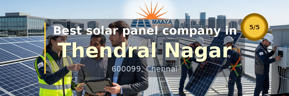 solar panel company in Thendral Nagar Chennai - Maaya Solar Power Tech