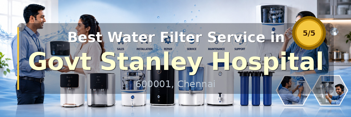 Water Filter Service in Govt Stanley Hospital Chennai - Nivedhan Aqua Cure Systems