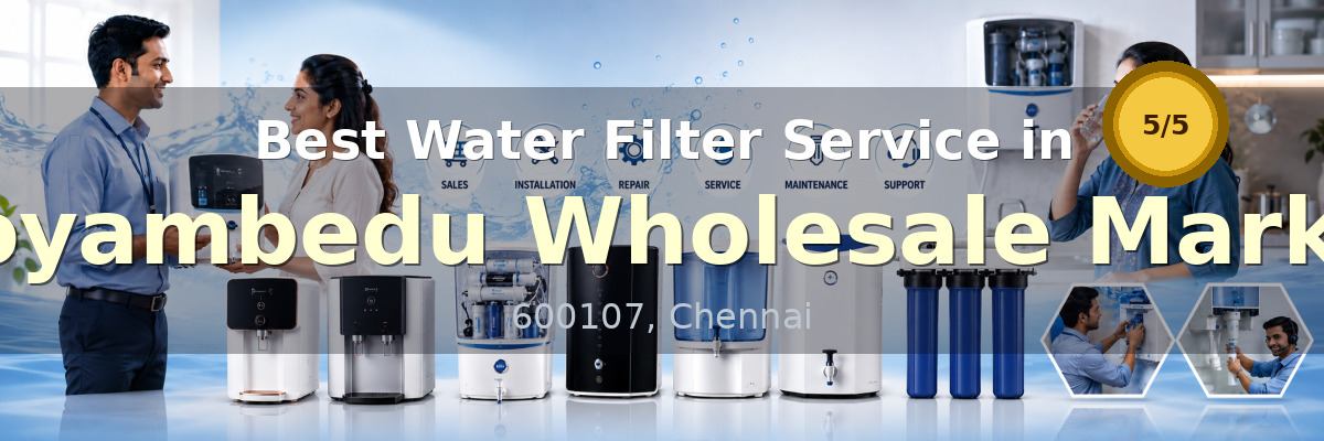 Water Filter Service in Koyambedu Wholesale Market Chennai - Nivedhan Aqua Cure Systems